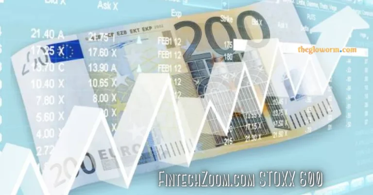 FintechZoom.com STOXX 600