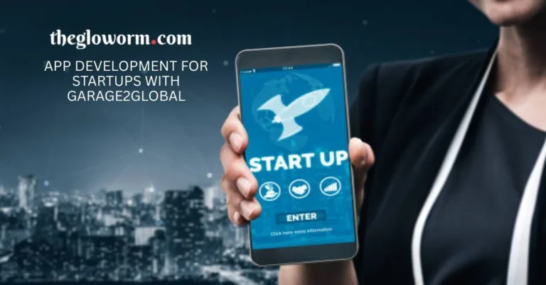 app development for startups with garage2global