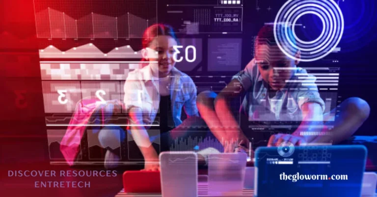 discover resources entretech