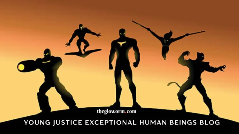 young justice exceptional human beings blog