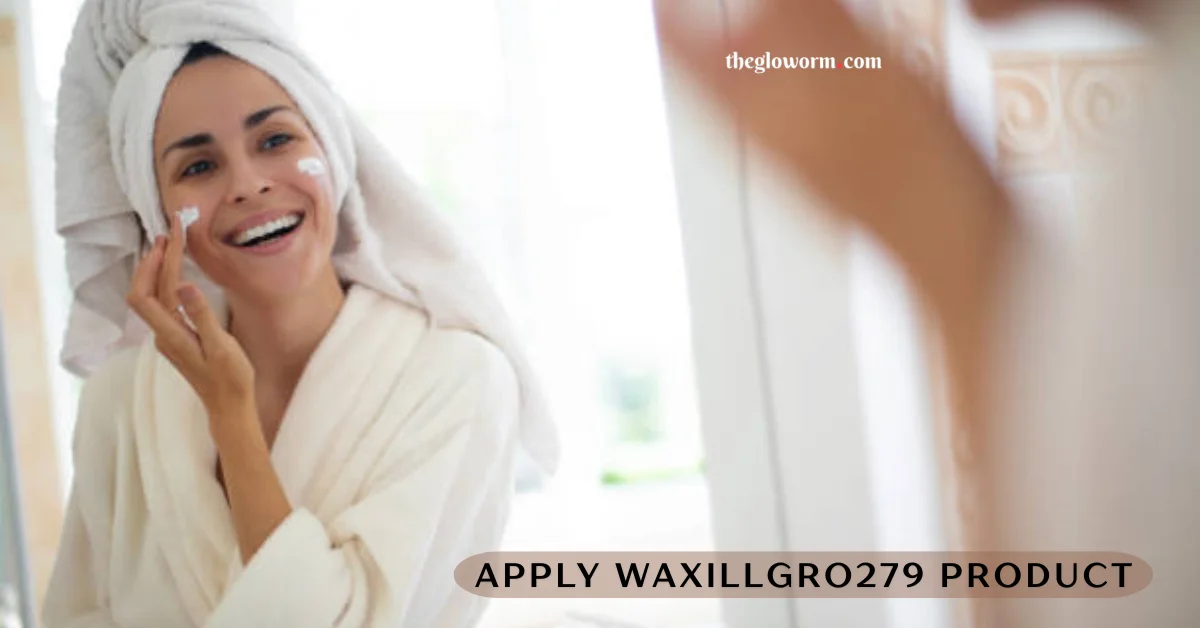 apply waxillgro279 product