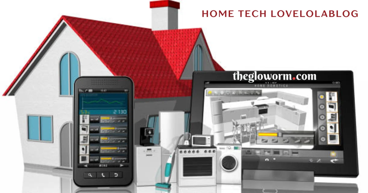 home tech lovelolablog